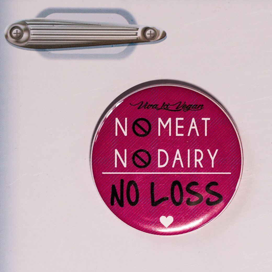 Fridge Magnet: No Meat No Dairy NO LOSS