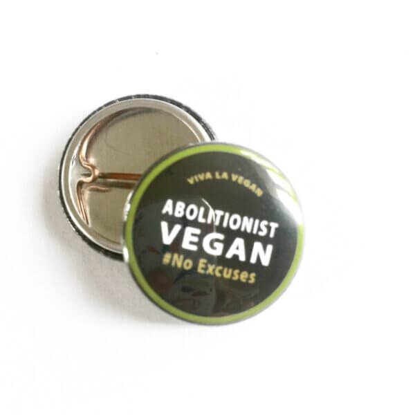 25mm Statement Badge: Abolitionist Vegan