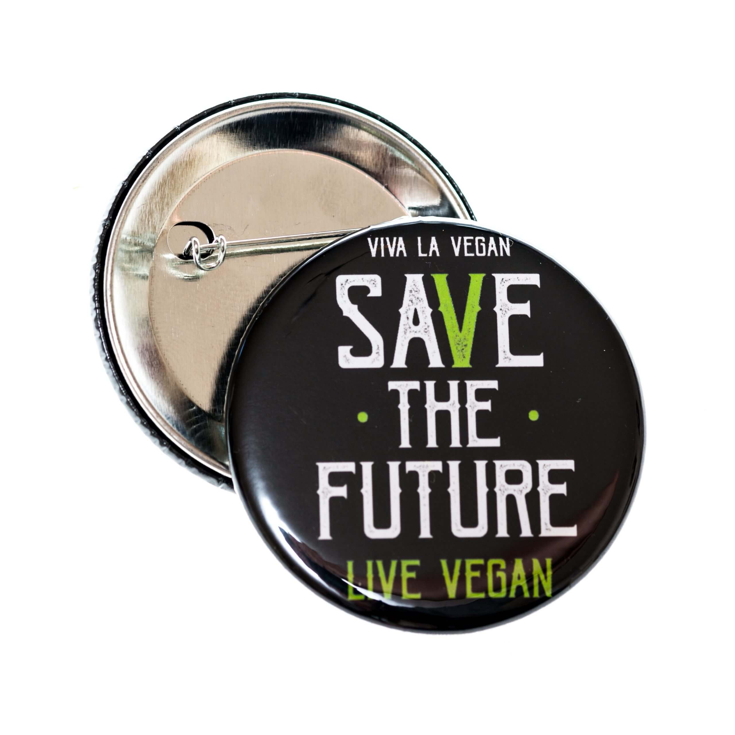 58mm Statement Badge: Save The Future