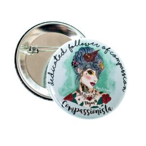 58 mm Statement Badge: Dedicated Follower Of Compassion