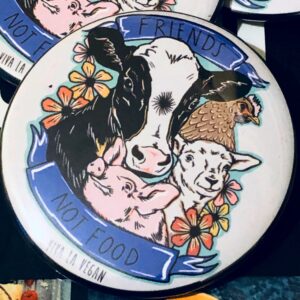 58 mm Statement Badge: VLV Friends NOT Food new