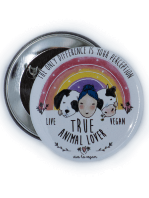 58mm Badge: True Animal Lover