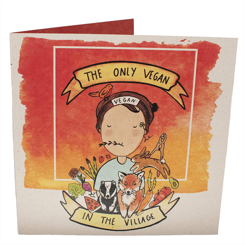 Greetings Card: Only Vegan In The Village
