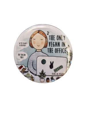 The only vegan at the office 58mm badge