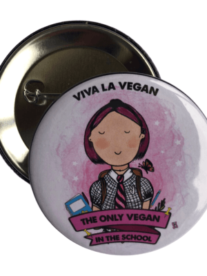 The only vegan in school girl 58mm badge