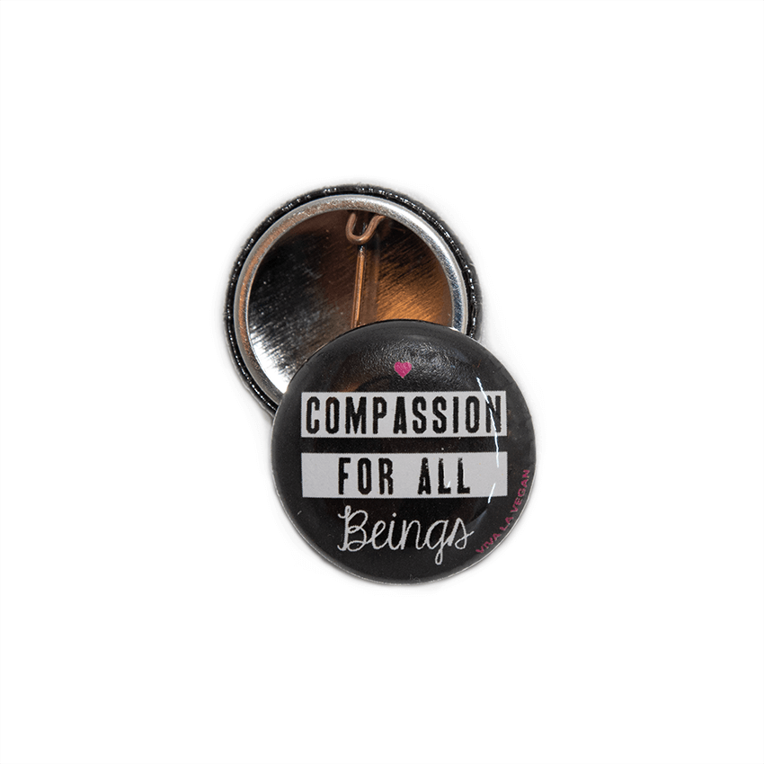 25 mm Statement Badge: Compassion For All Beings