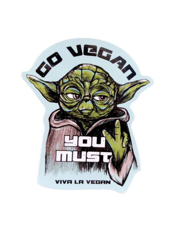 Vegan Sticker. Go vegan you must, vinyl sticker by eco-ethical brand Viva La Vegan