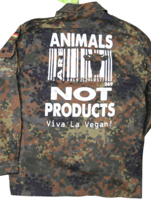 Vegan Jacket comprising ex military jacket boldly screen printed on the rear with "Animals are not Products" on the rear.