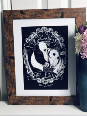 We are family not food A4 Art print by eco-ethical brand Viva La Vegan