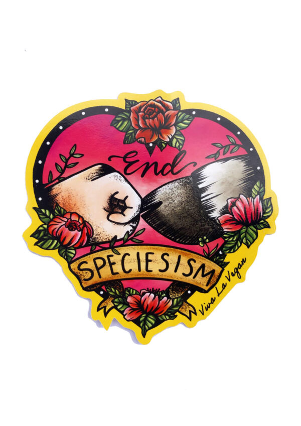 End Specisism - Vegan Vinyl sticker by Viva La Vegan