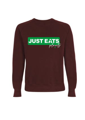 Flat lay of burgundy raglan sleeve sweatshirt Just Eats Plants print by Eco -ethical brand Viva La Vegan