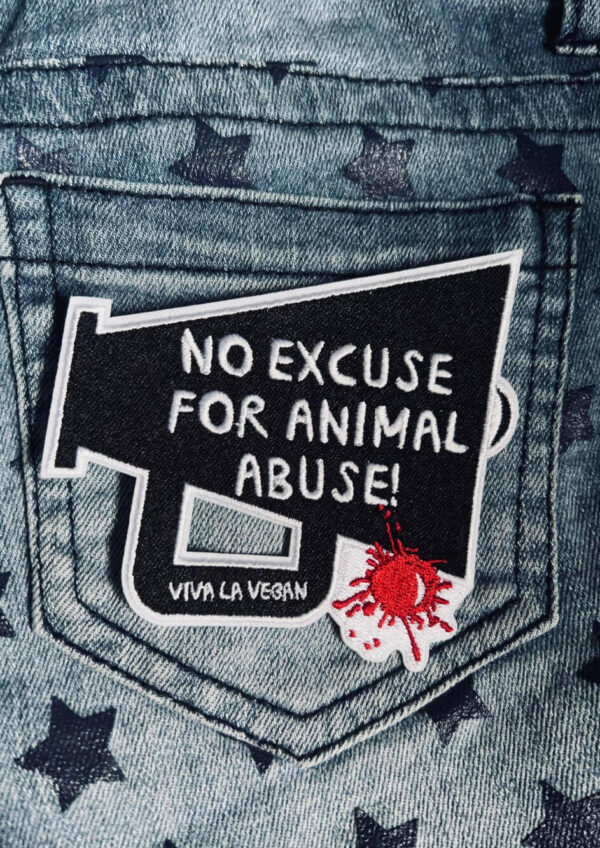 No Excuse for animal abuse embroidered patch. Megaphone design in Black, white & red. By Viva La Vegan
