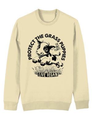 Flat lay unisex sweatshirt with crew neck, inset sleeves , torso print 'Grass Puppies - Eat Only Plants- Live Vegan - leaping cow print. Butter Colourway