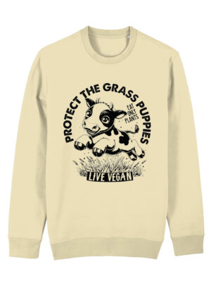 Flat lay unisex sweatshirt with crew neck, inset sleeves , torso print 'Grass Puppies - Eat Only Plants- Live Vegan - leaping cow print. Butter Colourway
