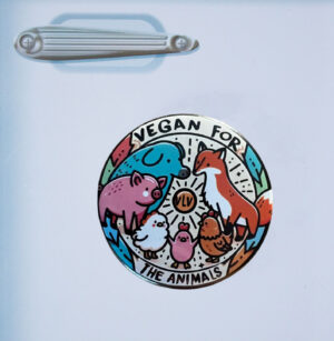 Fridge Magnet: Vegan For The Animals
