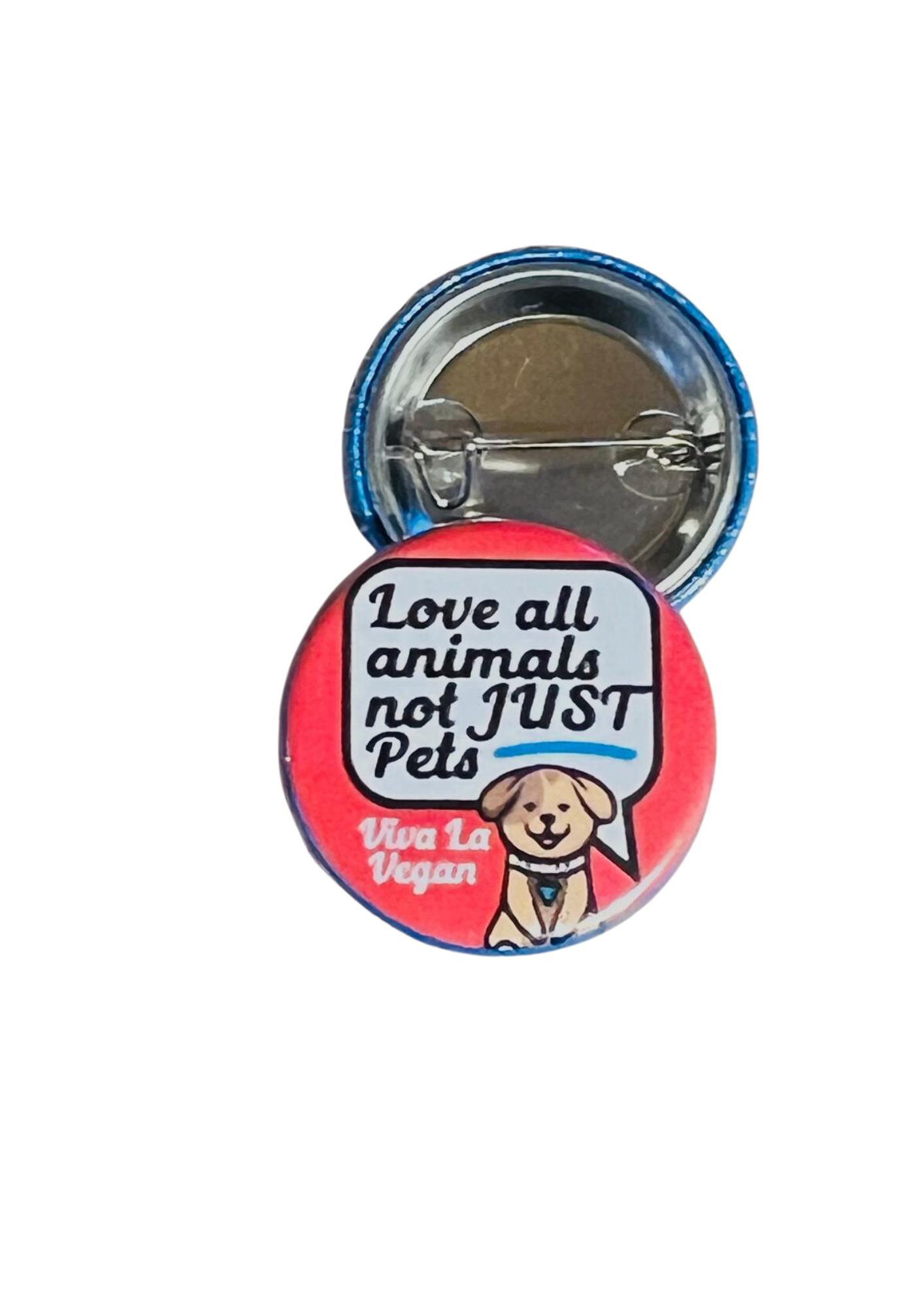 Love all animals not just pets 25 mm badge