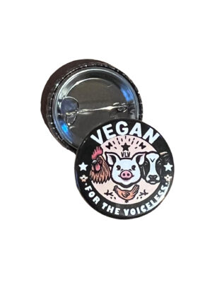 25 mm Statement Badge: Vegan For The Animals