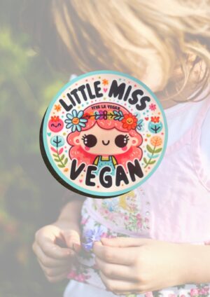Vegan Coaster: Little Miss Vegan