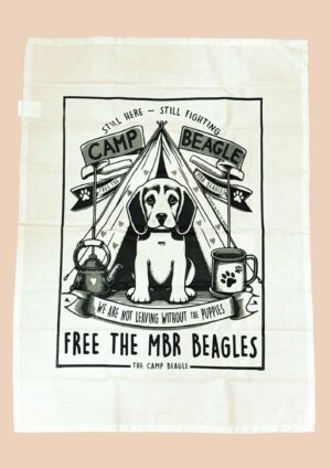 Camp Beagle Tea Towel : We Are Not Leaving Without The Puppies