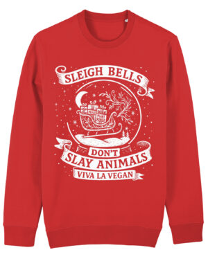 Red organic cotton vegan Christmas sweatshirt with white festive print showing a sleigh filled with boxes labeled “PEACE” and “PLANT POWER,” surrounded by stars, crescent moon, and the slogan “Sleigh Bells Don’t Slay Animals – Viva La Vegan.”